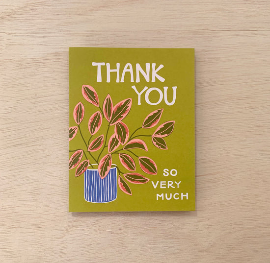 Thank You Rubber Plant