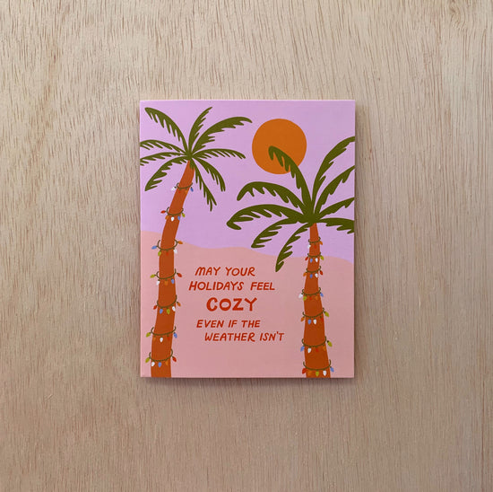 Not So Cozy Weather
