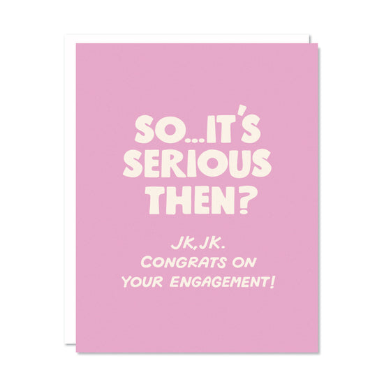 Serious Engagement (New)