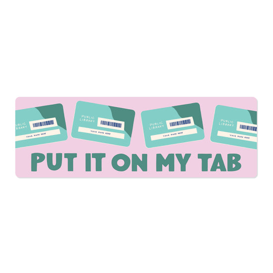 Put it on my tab bookmark