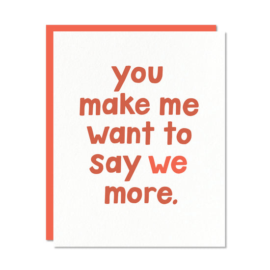 Say We More