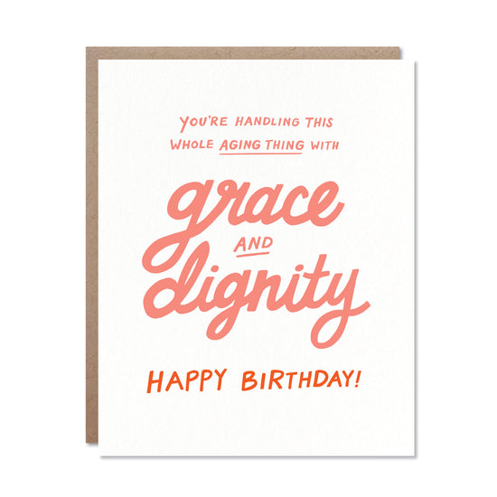 Grace + Dignity