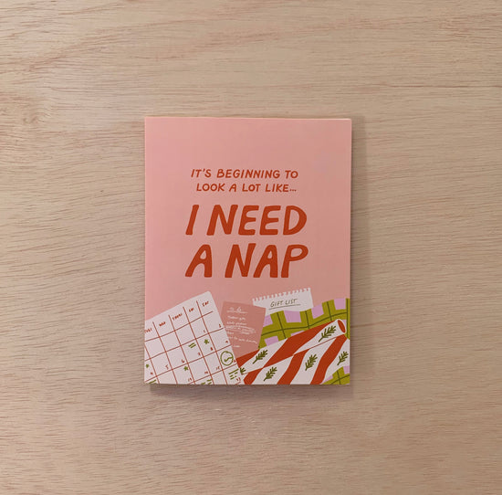 Need a Nap