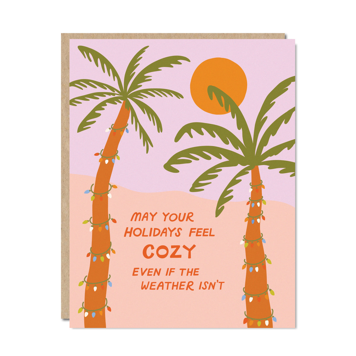 Not So Cozy Weather Holiday Greeting Card – Odd Daughter Paper Co