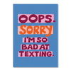 Bad at Texting Postcard