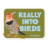 Really Into Birds
