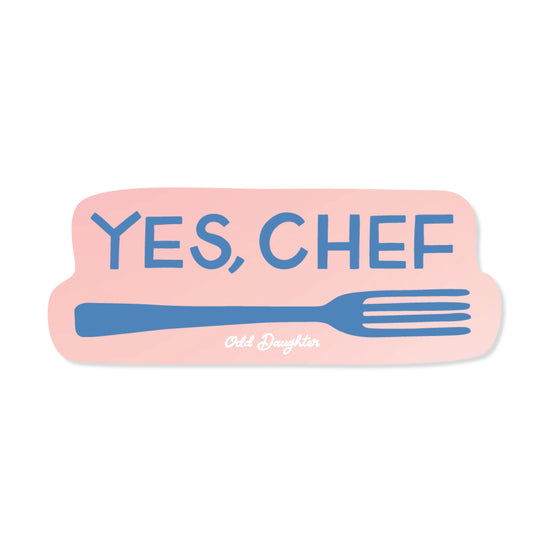 Yes, Chef Sticker