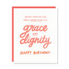 Grace + Dignity